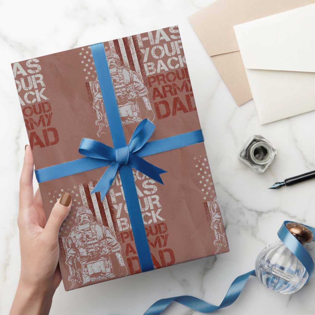 My Son Has Your Back Proud Army Dad Wrapping Paper Roll Military Father TS11 Mocha Print Your Wear
