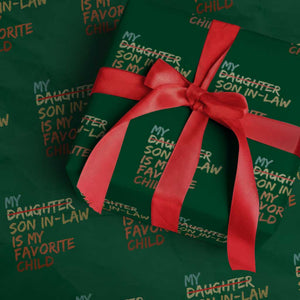 My Son In Law Is My Favorite Child Wrapping Paper Roll Replaced Daughter Funny Family Humor Retro