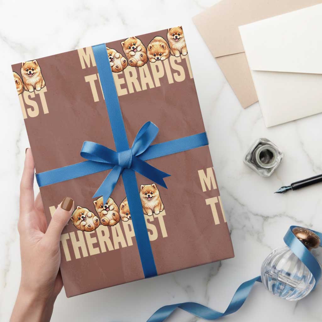 My Therapist Is My Dog Wrapping Paper Roll Cute Pomeranian Lover Meme TS12 Mocha Print Your Wear
