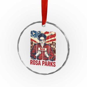 Nah Rosa Parks Crystal Glass Ornament Black History Month Gift TS12 Print Your Wear