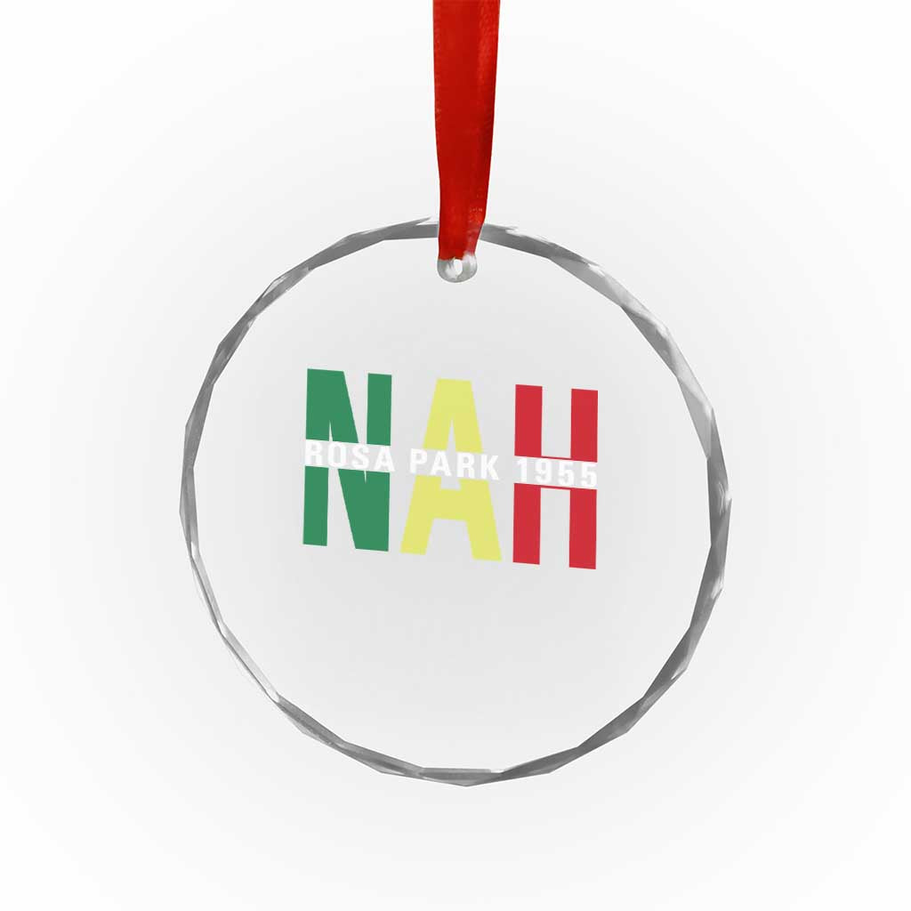 Nah Rosa Parks Quote Crystal Glass Ornament Black Movement Protest TS14 Print Your Wear