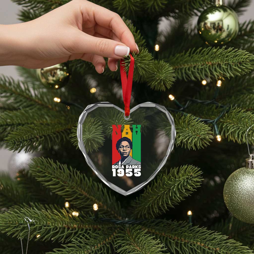 Nah Rosa Parks Quote Heart Crystal Glass Ornament Civil Rights African American TS14 Print Your Wear