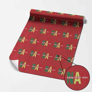 Nah Rosa Parks Quote Wrapping Paper Roll Black Movement Protest TS14 Red Print Your Wear