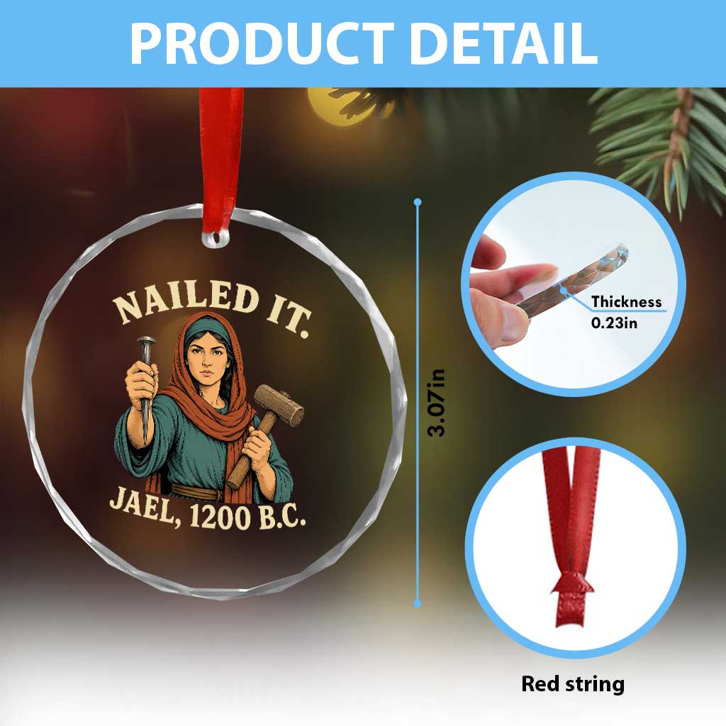 Nailed It Jael 1200 BC Crystal Glass Ornament Funny Biblical Feminist Religious