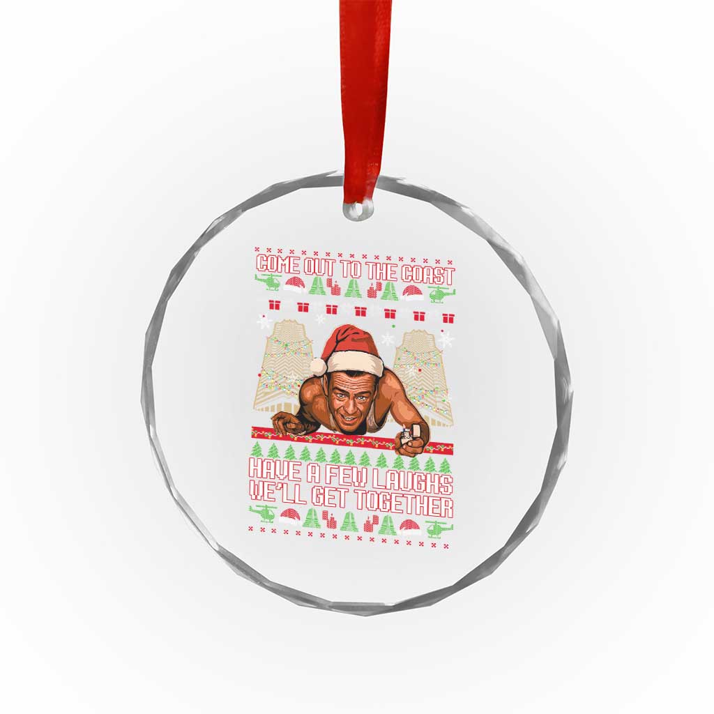 Nakatomi Plaza Party 1988 Crystal Glass Ornament Come Out To The Coast Mcclane Ugly Xmas TS10 Print Your Wear