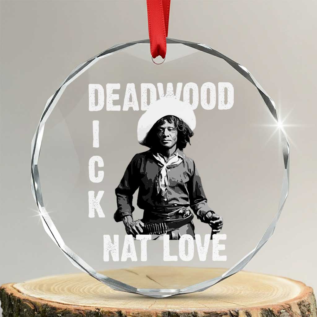 Nat Love Crystal Glass Ornament Deadwood Dick Black Cowboy Western Legend Vintage TS02 Transparent Glass 3'' Circle Print Your Wear