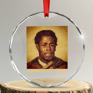 Nat Turner Crystal Glass Ornament Black History Month TS14 Transparent Glass 3'' Circle Print Your Wear