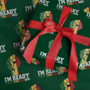 Nat Turner Quote Wrapping Paper Roll Black History African American TS14 Green Print Your Wear
