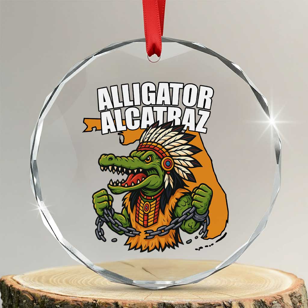 Native Alligator Alcatraz Crystal Glass Ornament Florida Gator Break The Chain TS02 Transparent Glass 3'' Circle Print Your Wear
