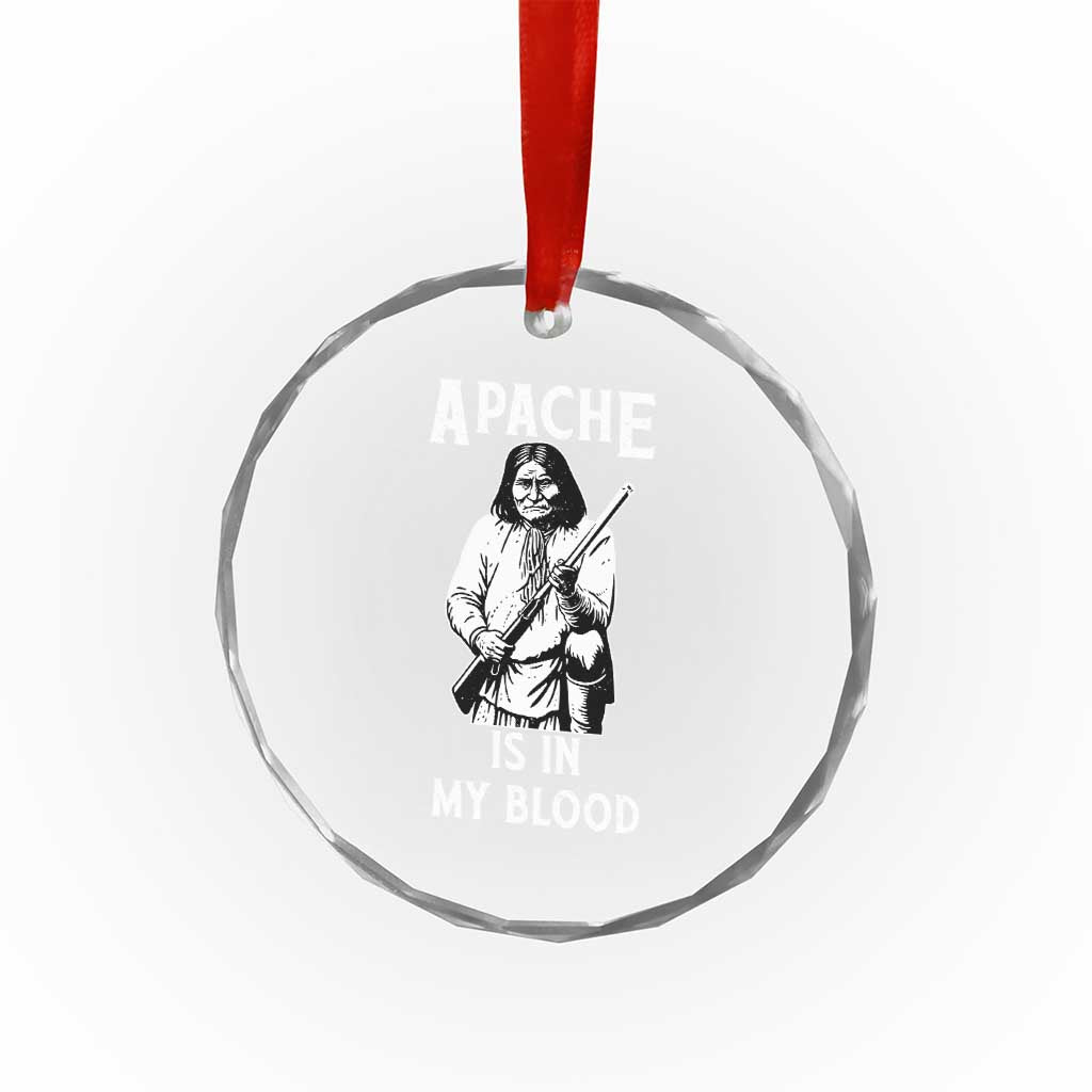 Native American Crystal Glass Ornament Apache Is In My Blood TS14 Print Your Wear