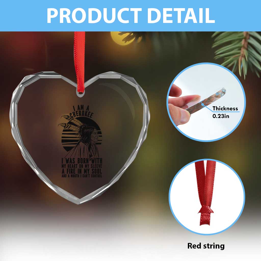 Native American Heritage Pride Gift Heart Crystal Glass Ornament I Am A Cherokee Born With Heart On My Sleeve