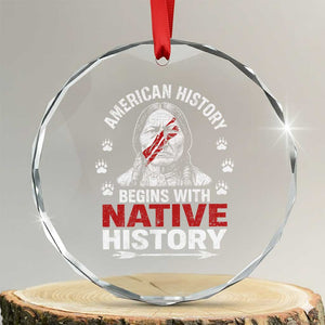 Native American History Crystal Glass Ornament Indigenous Peoples Tribal Pride TS10 Transparent Glass 3'' Circle Print Your Wear