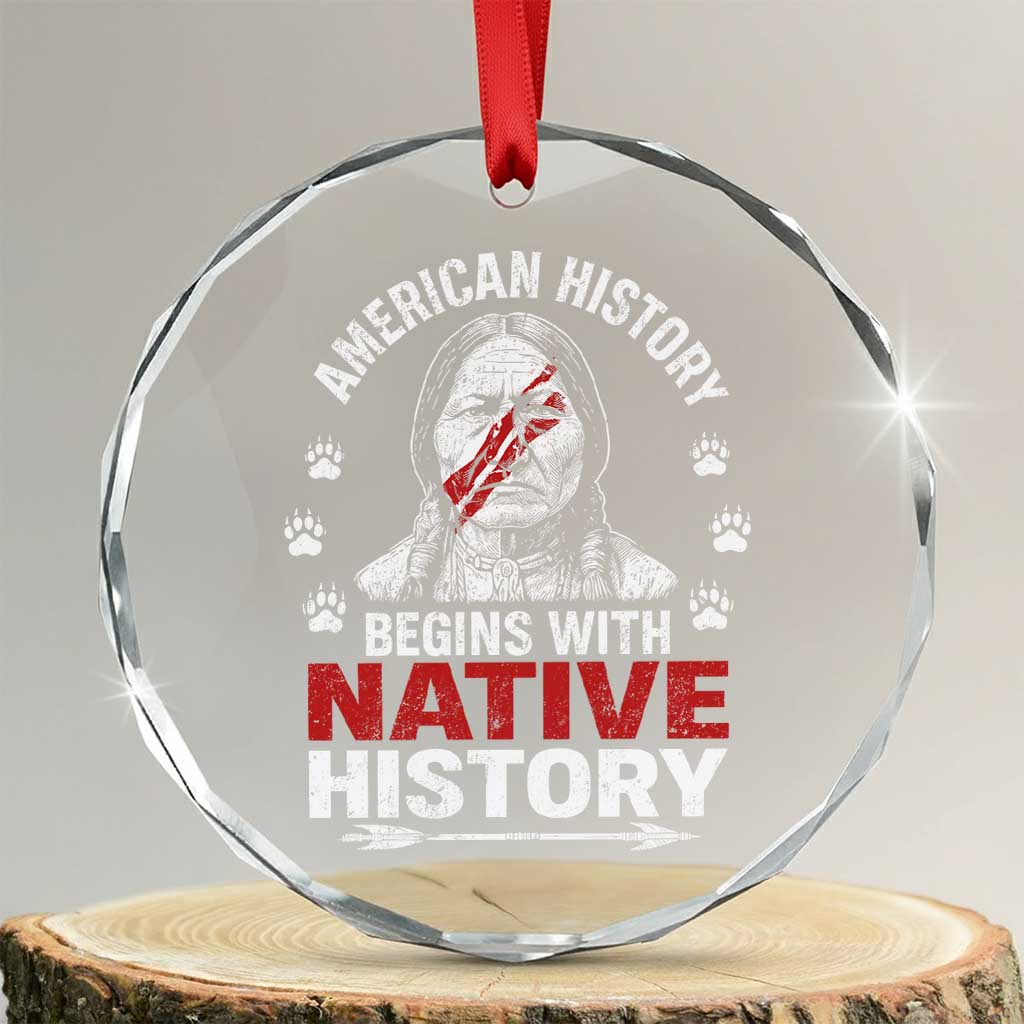 Native American History Crystal Glass Ornament Indigenous Peoples Tribal Pride TS10 Transparent Glass 3'' Circle Print Your Wear