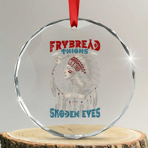 Native American Women Crystal Glass Ornament Frybread Thighs Skoden Eyes Dreamcatcher
