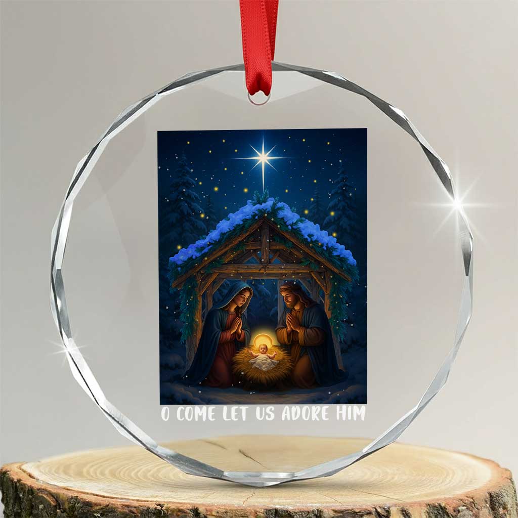 Nativity Scene Christmas Crystal Glass Ornament O Come Let Us Adrove Him TS14 Transparent Glass 3'' Circle Print Your Wear