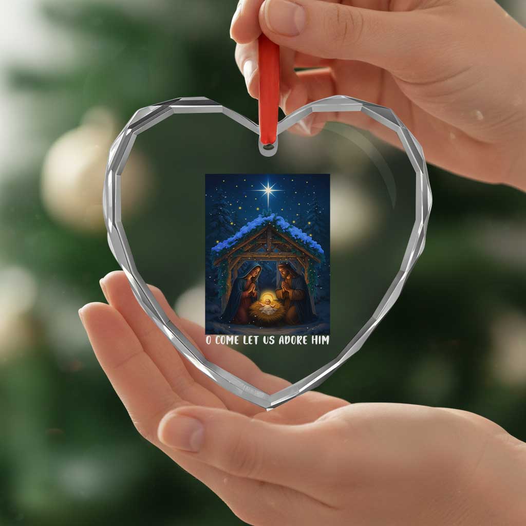 Nativity Scene Christmas Heart Crystal Glass Ornament O Come Let Us Adrove Him TS14 Print Your Wear