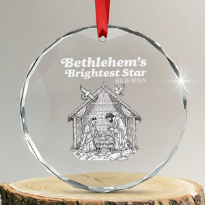 Nativity Scene Crystal Glass Ornament Brightest Star of Bethlehem He Is Born Christian Christmas TS14 Transparent Glass 3'' Circle Print Your Wear