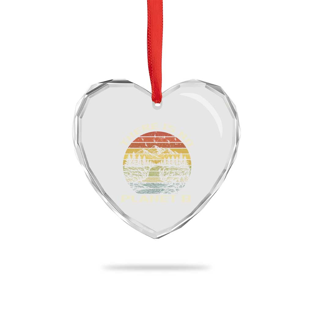 Nature Lover Shirt, Earth Day Gift, Save the Planet Shirt, Nature T-Shirt, Nature Lover Gift, Outdoor Environment Shirts, No Planet B Shirt Heart Crystal Glass Ornament TS12 Print Your Wear
