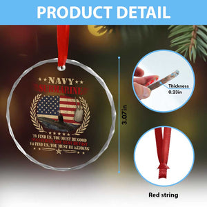 Navy Submarine Crystal Glass Ornament To Find Us You Must Be Good To Catch Us You Must Be Fast TS11 Print Your Wear