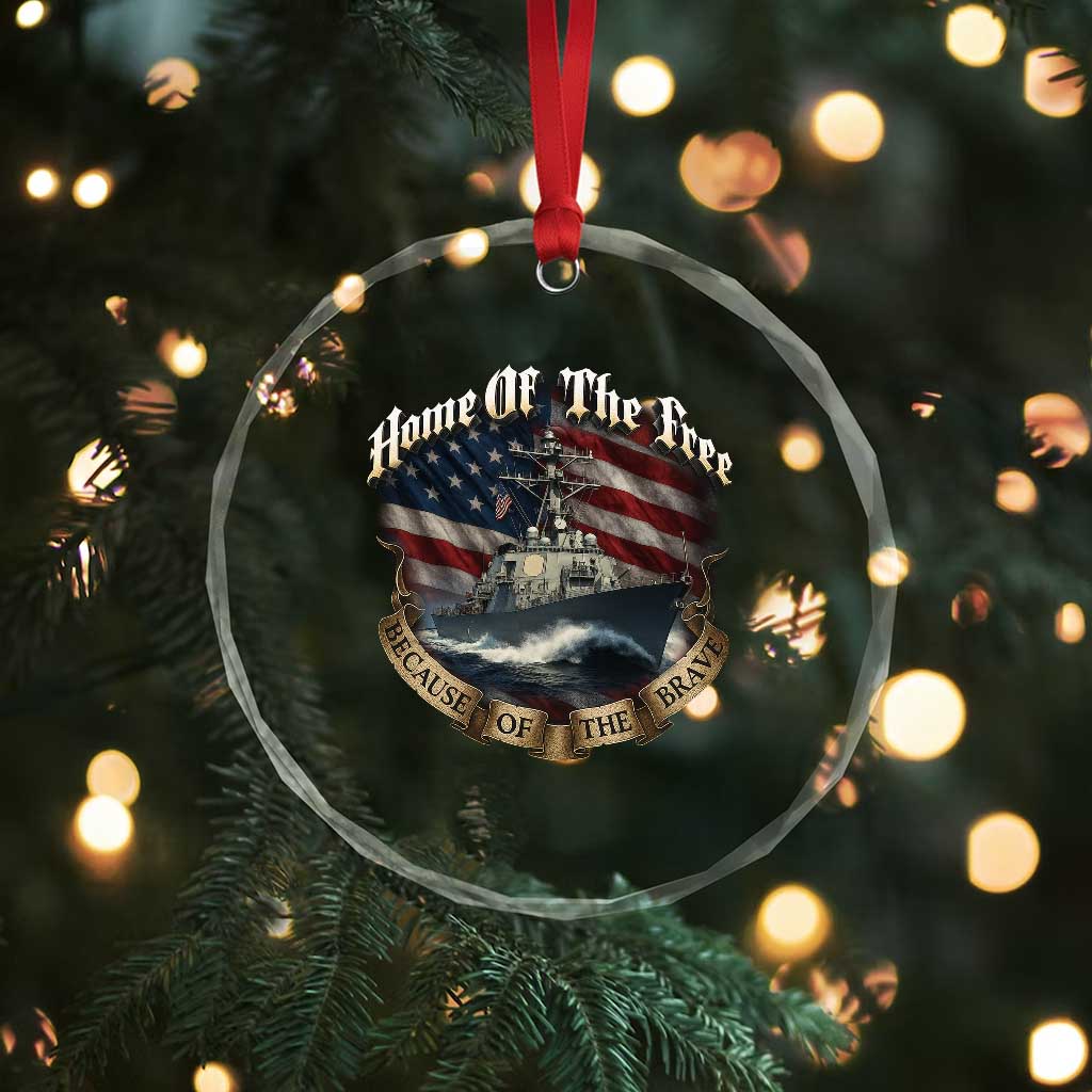 Navy Veteran Crystal Glass Ornament Home Of The Free Because Of The Brave American Flag TS11 Print Your Wear