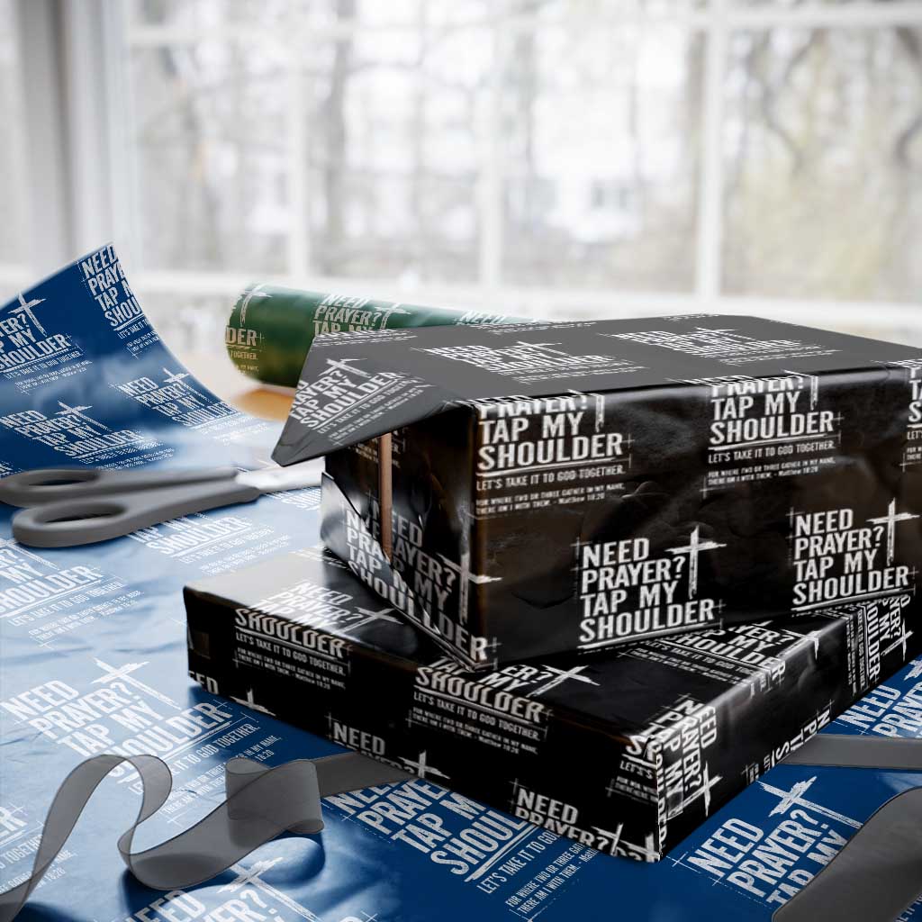 Need Prayer Tap My Shoulder Bible Verse Christian Wrapping Paper Roll TS11 Black Print Your Wear