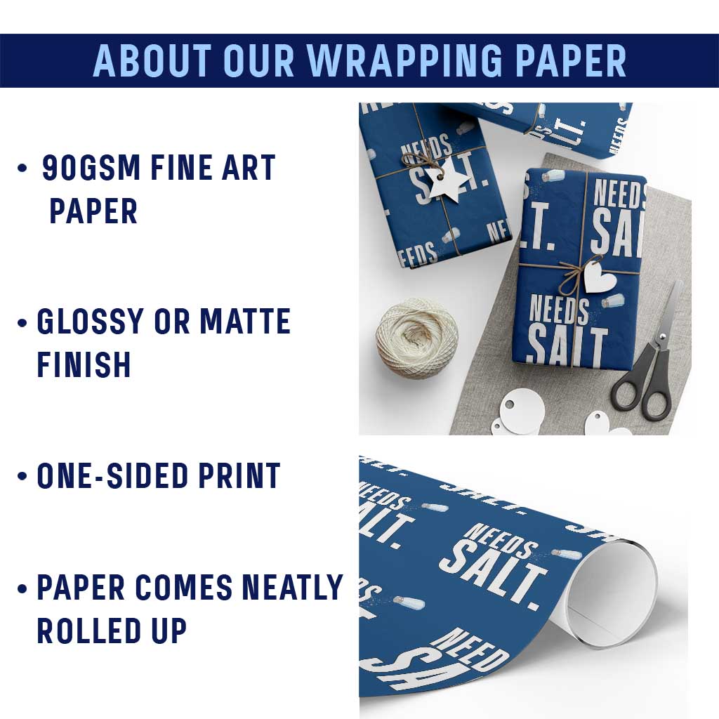 Needs Salt Wrapping Paper Roll Funny Cooking Baking Foodie TS14 Print Your Wear