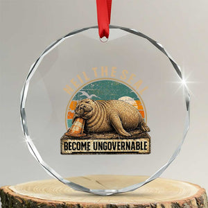 Neil The Seal Become Ungovernable Crystal Glass Ornament Funny Elephant Seal Meme TS14 Transparent Glass 3'' Circle Print Your Wear