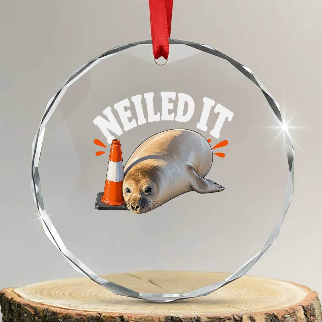 Neil The Seal Nailed It Crystal Glass Ornament Funny Tasmania Elephant Seal Traffic Cone Meme Art TS11 Transparent Glass 3'' Circle Print Your Wear