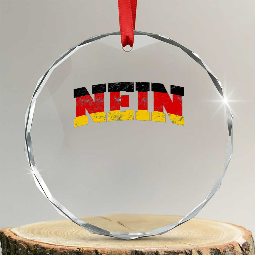 Nein Germany Crystal Glass Ornament No Saying Funny German Flag Oktoberfest TS10 Transparent Glass 3'' Circle Print Your Wear