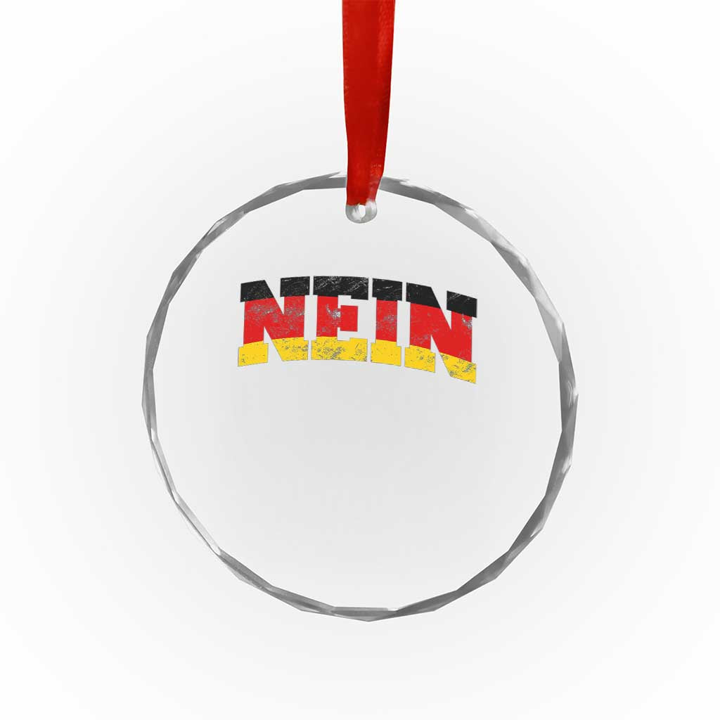 Nein Germany Crystal Glass Ornament No Saying Funny German Flag Oktoberfest TS10 Transparent Glass 3'' Circle Print Your Wear