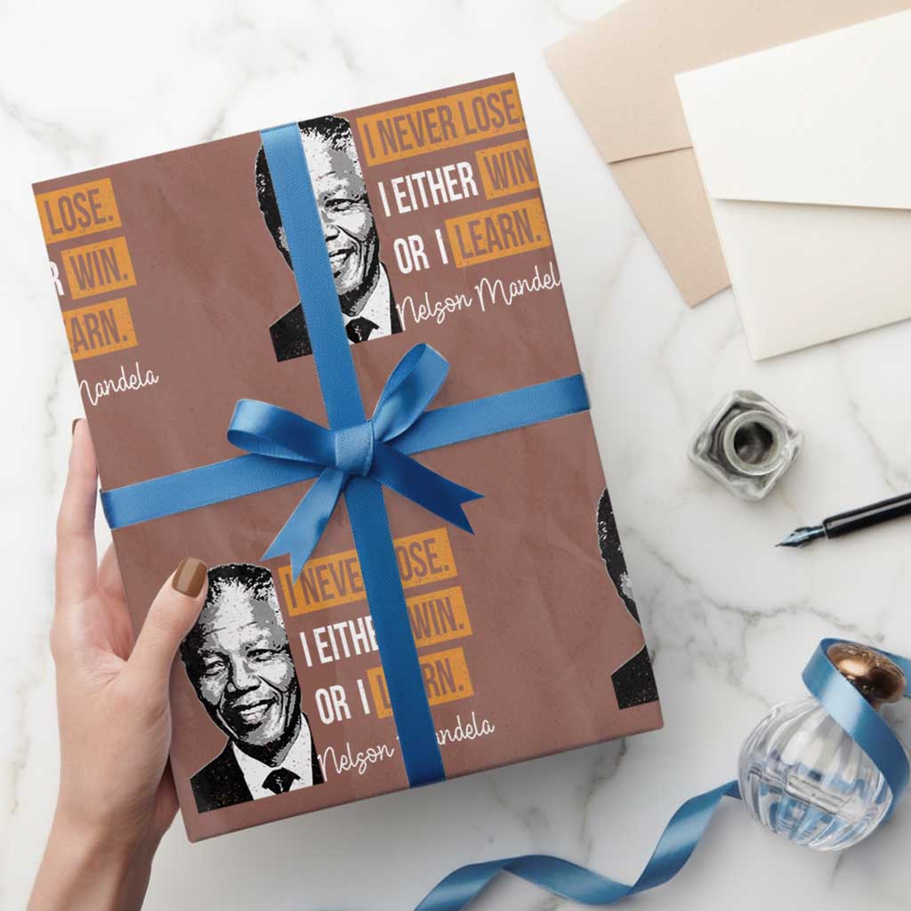 Nelson Mandela Quote Wrapping Paper Roll I Never Lose I Either Win Or I Learn TS11 Mocha Print Your Wear