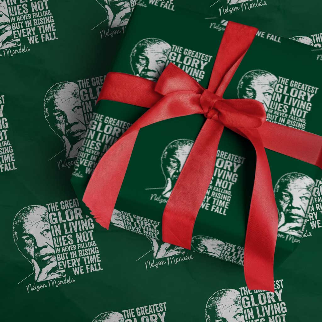 Nelson Mandela Quote Wrapping Paper Roll The Greatest Glory In Living Lies Not In Never Falling But In Rising TS11 Green Print Your Wear