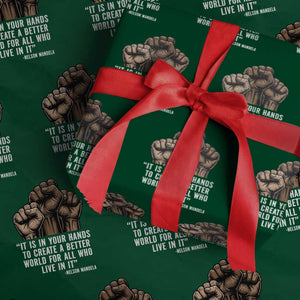 Nelson Mandela Wrapping Paper Roll It Is In Your Hands To Create A Better World For All Who Live In It TS11 Green Print Your Wear