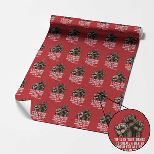 Nelson Mandela Wrapping Paper Roll It Is In Your Hands To Create A Better World For All Who Live In It TS11 Red Print Your Wear