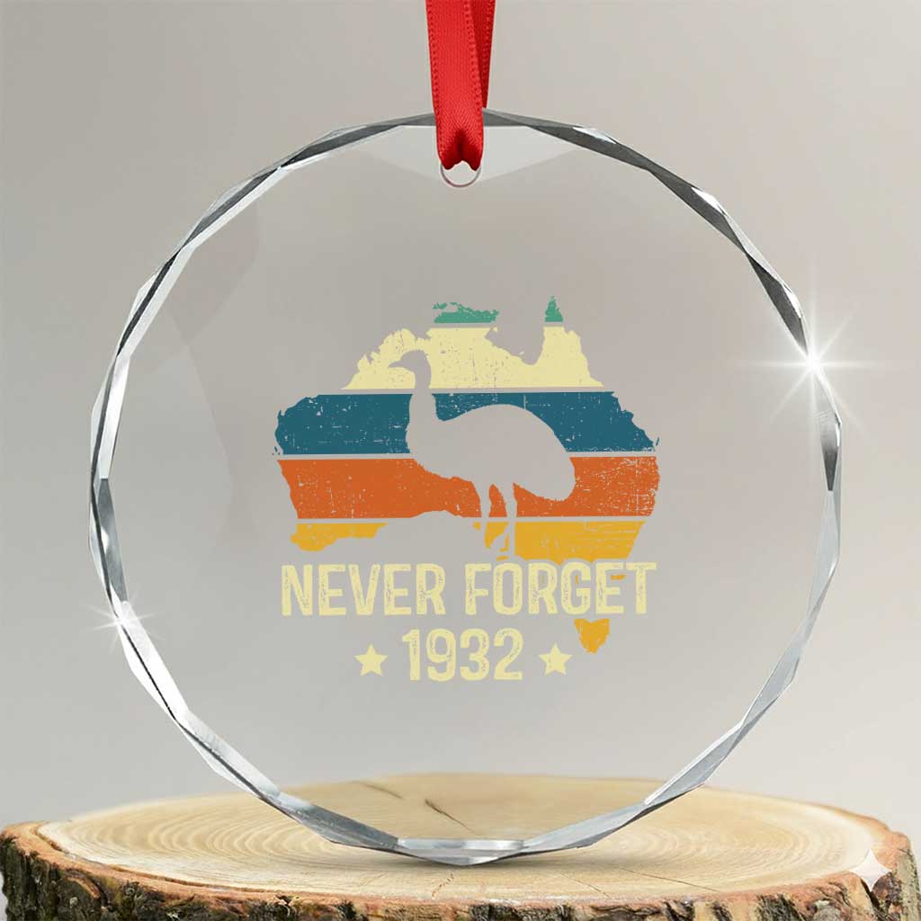 Never Forget 1932 Emu War Crystal Glass Ornament Funny Emu Lover Zookeeper TS10 Transparent Glass 3'' Circle Print Your Wear