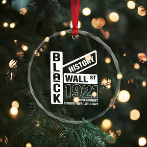 Never Forget Black Wall Street 1921 Crystal Glass Ornament Tulsa Black History Month TS11 Print Your Wear