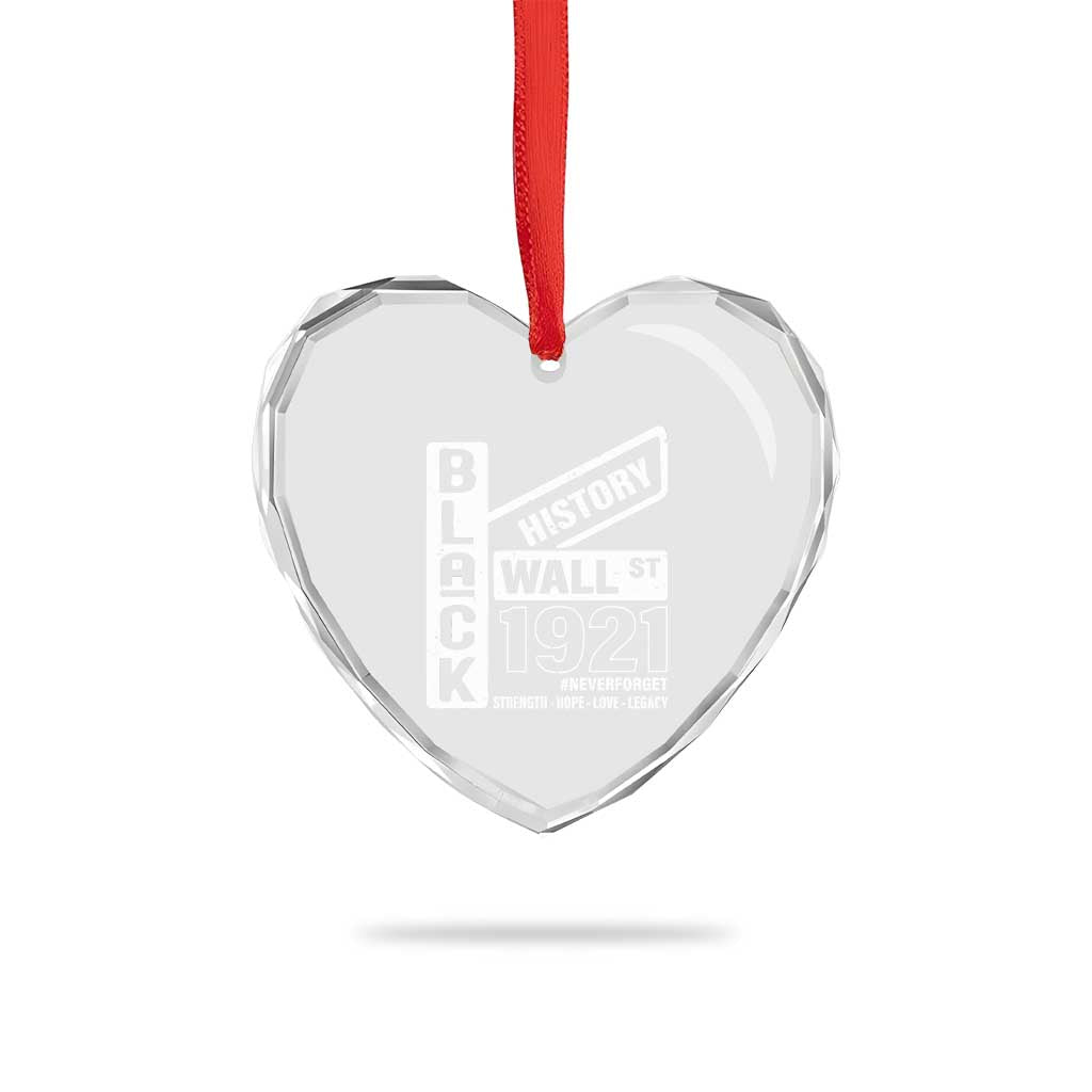 Never Forget Black Wall Street 1921 Heart Crystal Glass Ornament Tulsa Black History Month TS11 Print Your Wear