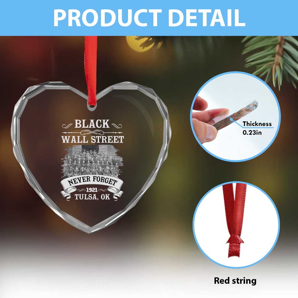 Never Forget Black Wall Street 1921 Heart Crystal Glass Ornament Tulsa Oklahoma Black History Month TS11 Print Your Wear