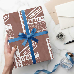 Never Forget Black Wall Street 1921 Wrapping Paper Roll Tulsa Black History Month TS11 Mocha Print Your Wear
