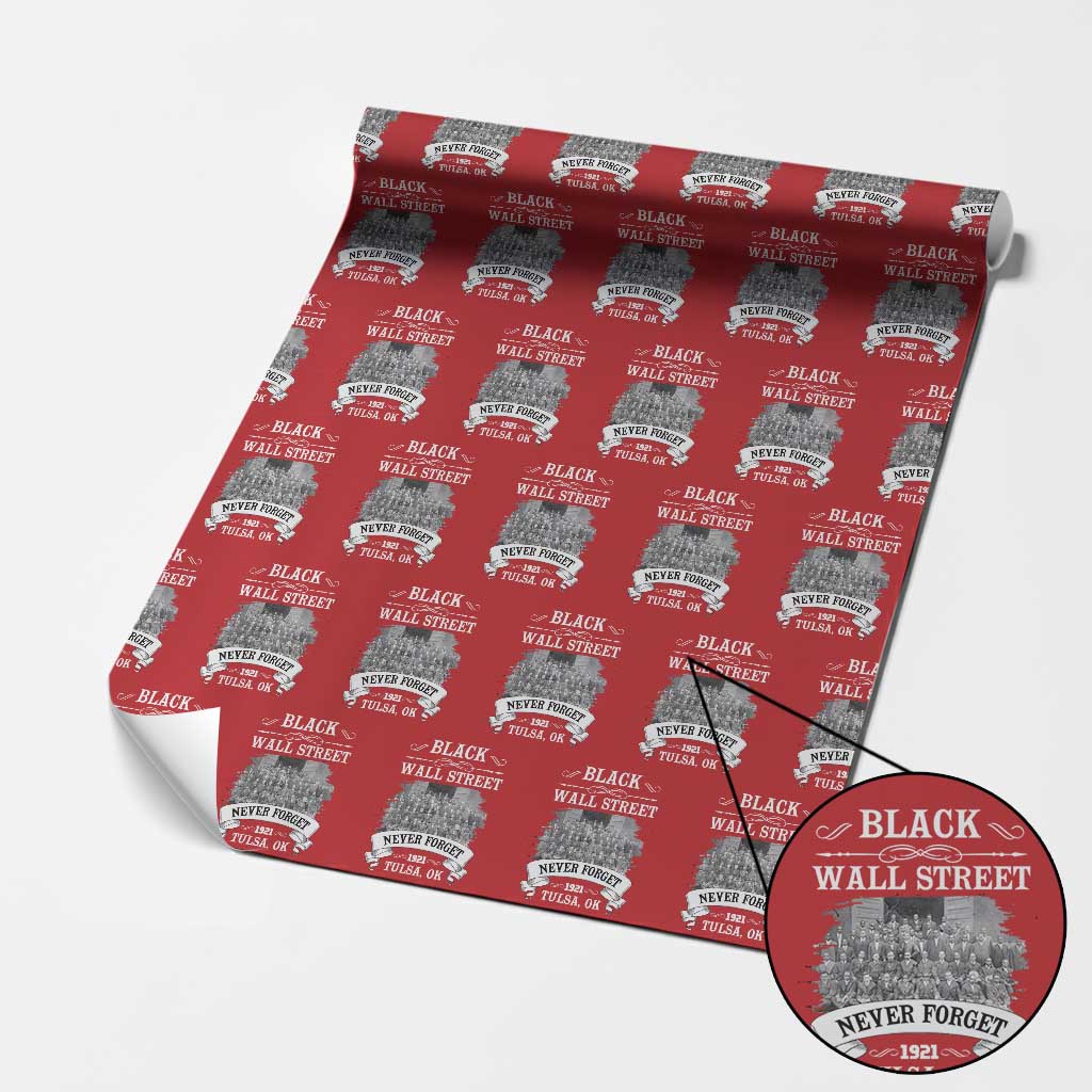 Never Forget Black Wall Street 1921 Wrapping Paper Roll Tulsa Oklahoma Black History Month TS11 Red Print Your Wear