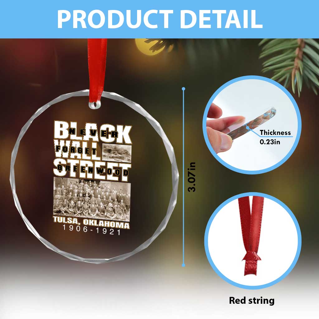 Never Forget Greenwood Black Wall Street Crystal Glass Ornament Black History Month TS11 Print Your Wear