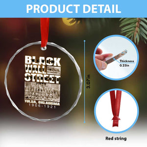 Never Forget Greenwood Black Wall Street Crystal Glass Ornament Black History Month TS11 Print Your Wear