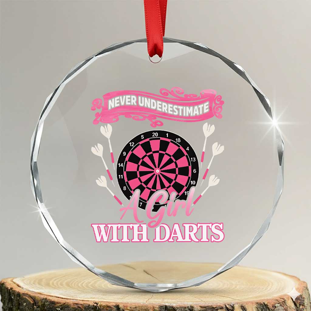 Never Underestimate A Girl Dart Player Gift Idea Crystal Glass Ornament TS12 Transparent Glass 3'' Circle Print Your Wear