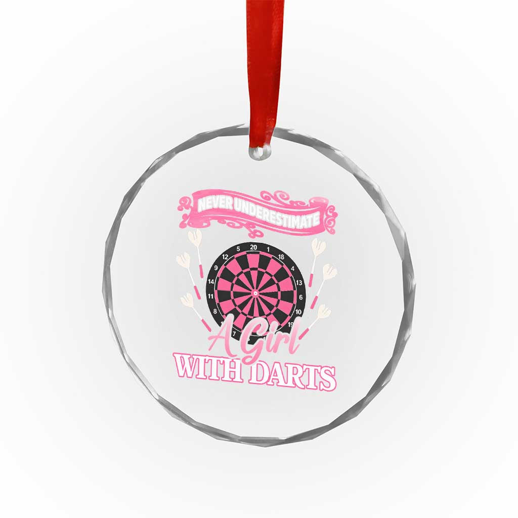Never Underestimate A Girl Dart Player Gift Idea Crystal Glass Ornament TS12 Print Your Wear