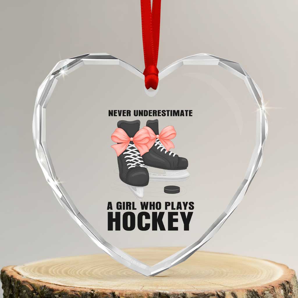 Never Underestimate A Girl Hockey Player Gift Idea Heart Crystal Glass Ornament TS12 Transparent Glass 3'' Heart Print Your Wear