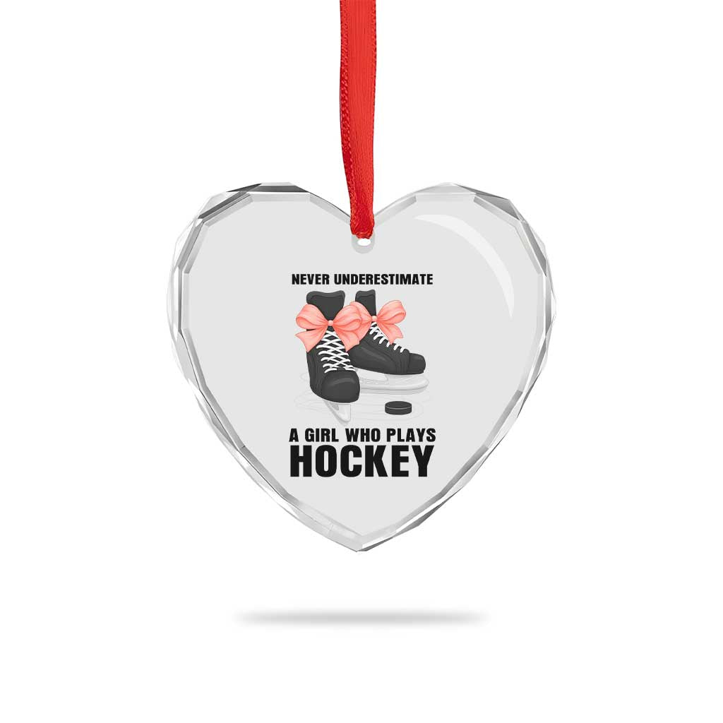 Never Underestimate A Girl Hockey Player Gift Idea Heart Crystal Glass Ornament TS12 Print Your Wear