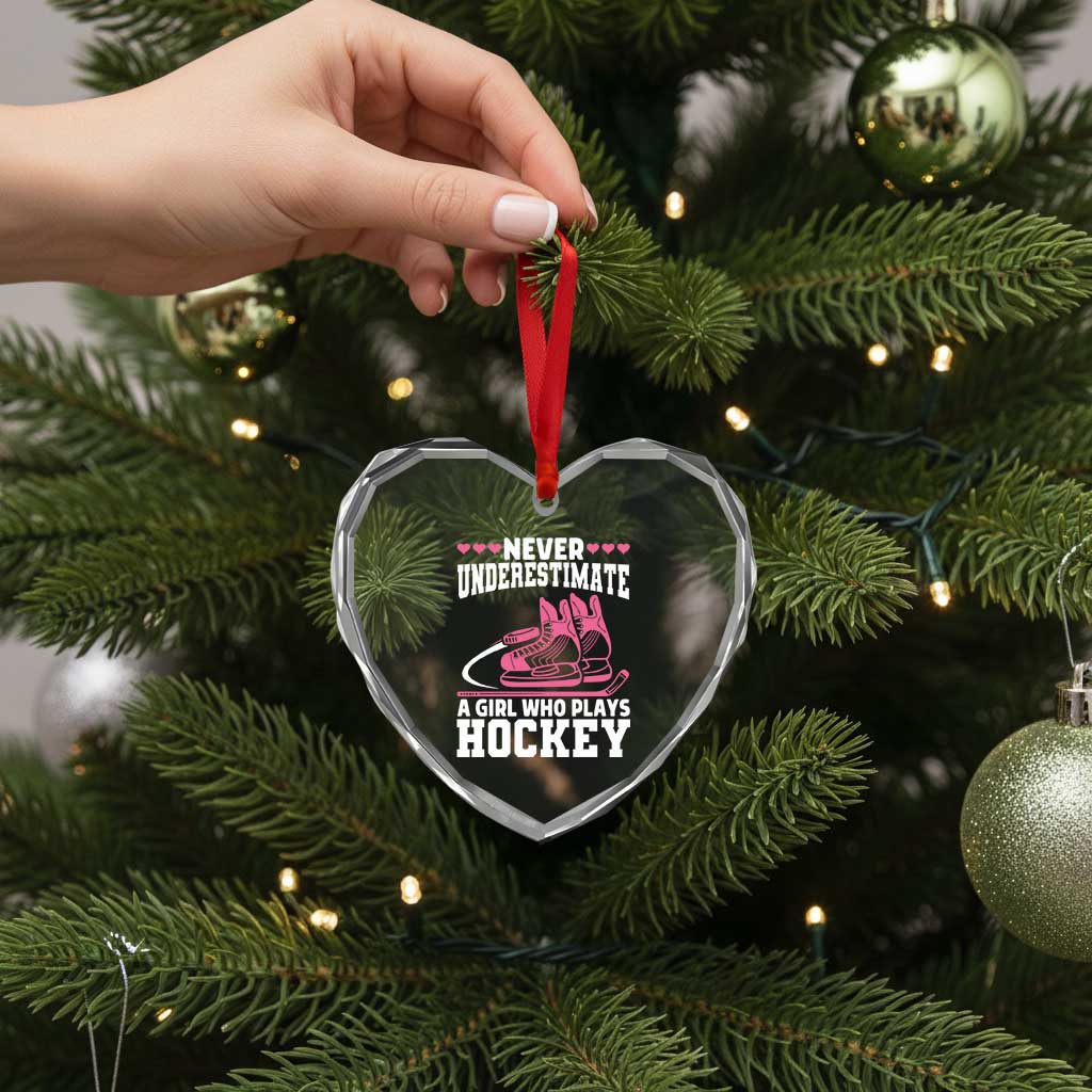 Never Underestimate A Girl Who Plays Hockey Heart Crystal Glass Ornament Gift For Women TS12 Print Your Wear