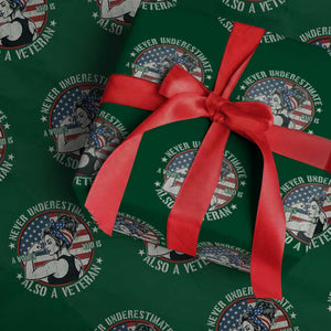 Never Underestimate A Women Who Is Also A Veteran Wrapping Paper Roll Female Veteran TS11 Green Print Your Wear