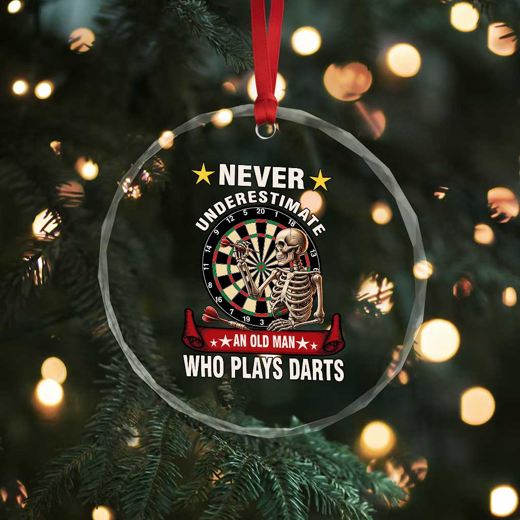 Never Underestimate An Old Man Plays Darts Crystal Glass Ornament Gothic Darts Player TS12 Print Your Wear