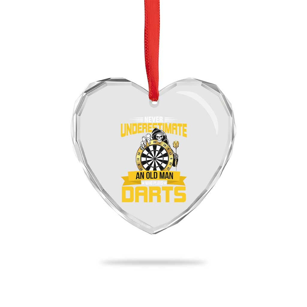 Never Underestimate An Old Man Plays Darts Heart Crystal Glass Ornament Funny Dartist Grim Reaper Gift TS12 Print Your Wear
